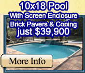10x18 Pool with screen enclosure just $17,900